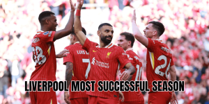 Liverpool Most Successful Season