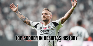 Top Scorer In Beşiktaş History
